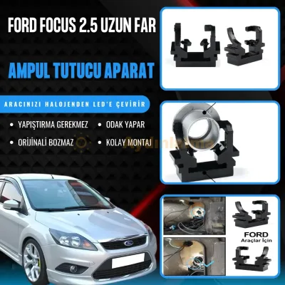 Ford Focus 2.5 led ampul sabitleme aparatı - Ford Focus 2.5 Uzun Far LED Ampul Sabitleme Aparatı