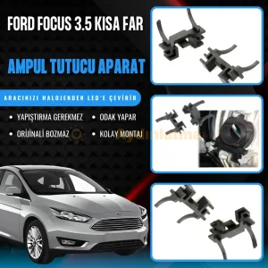 Ford Focus 3.5 led ampul sabitleme aparatı - Ford Focus 3.5 Kısa Far LED Ampul Sabitleme Aparatı