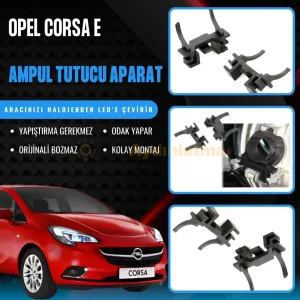 Opel Corsa E led ampul sabitleme aparatı - Opel Corsa E Kısa Ve Uzun Far LED Ampul Sabitleme Aparatı